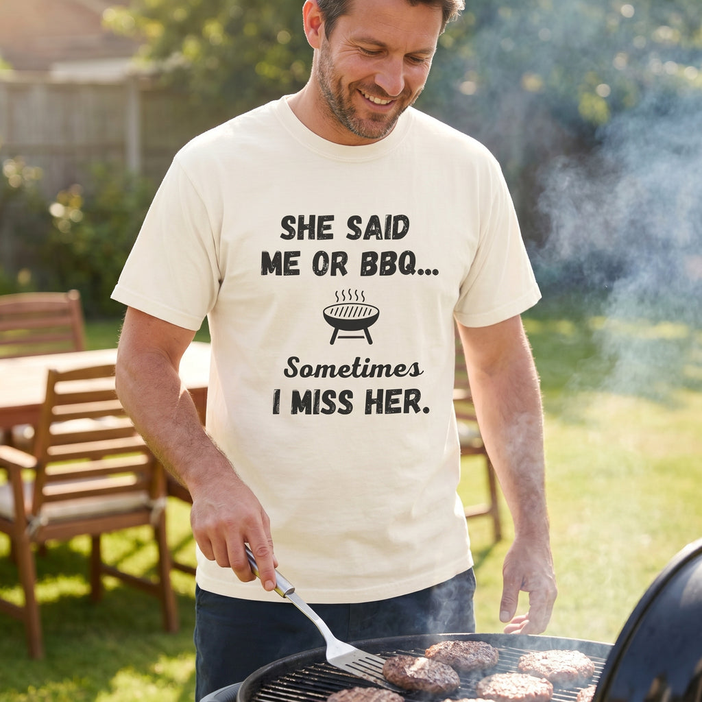 She Said Me or BBQ Tee Shirt